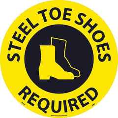 NMC - Steel Toe Shoes Required, Anti-Skid Pressure-Sensitive Vinyl Floor Sign - Round, Black on Yellow, Adhesive Backed, For Restroom, Janitorial & Housekeeping - Industrial Tool & Supply