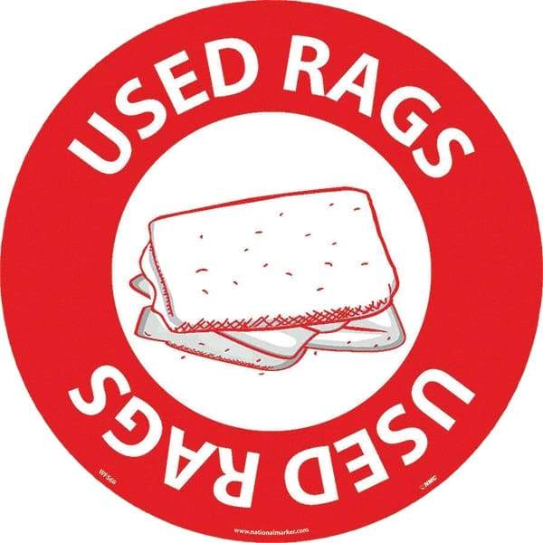 NMC - Used Rags, Anti-Skid Pressure-Sensitive Vinyl Floor Sign - Round, White on Red, Adhesive Backed, For Restroom, Janitorial & Housekeeping - Industrial Tool & Supply