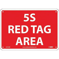 NMC - "5S Red Tag Area", 7" Long x 10" Wide, Rigid Plastic Safety Sign - Rectangular, Use for Workplace/Safety - Industrial Tool & Supply