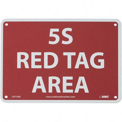 NMC - "5S Red Tag Area", 7" Long x 10" Wide, Aluminum Safety Sign - Rectangular, Use for Workplace/Safety - Industrial Tool & Supply