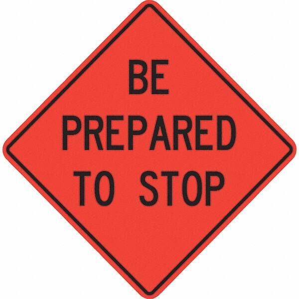 PRO-SAFE - Traffic & Parking Signs MessageType: Traffic Control Signs Message or Graphic: Message Only - Industrial Tool & Supply