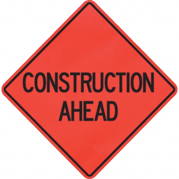 PRO-SAFE - "Construction Ahead," 48" Wide x 48" High Vinyl Traffic Control Sign - Industrial Tool & Supply