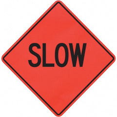 PRO-SAFE - "Slow," 36" Wide x 36" High Vinyl Traffic Control Sign - Industrial Tool & Supply