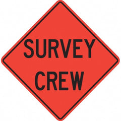PRO-SAFE - "Survey Crew," 36" Wide x 36" High Vinyl Traffic Control Sign - Industrial Tool & Supply