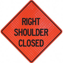 PRO-SAFE - "Right Shoulder Closed," 48" Wide x 48" High Vinyl Traffic Control Sign - Industrial Tool & Supply