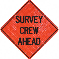 PRO-SAFE - "Survey Crew Ahead," 36" Wide x 36" High Vinyl Traffic Control Sign - Industrial Tool & Supply