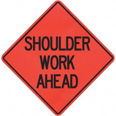 PRO-SAFE - "Shoulder Work Ahead," 36" Wide x 36" High Vinyl Traffic Control Sign - Industrial Tool & Supply