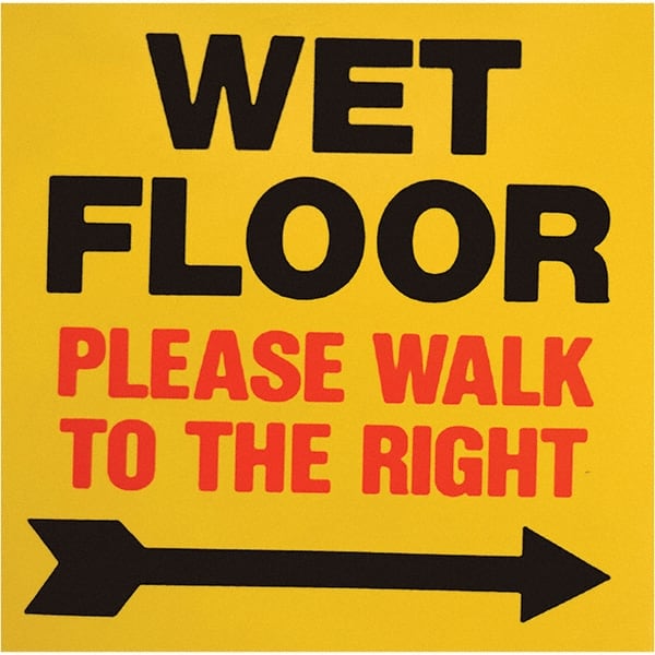 PRO-SAFE - Wet Floor Walk To The Right, 8" Wide x 8" High, Polypropylene Square Floor Sign - Industrial Tool & Supply