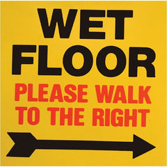 PRO-SAFE - Wet Floor Walk To The Right, 8" Wide x 8" High, Polypropylene Square Floor Sign - Industrial Tool & Supply