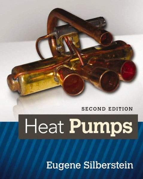 DELMAR CENGAGE Learning - Heat Pumps Publication, 2nd Edition - by Silberstein, Delmar/Cengage Learning - Industrial Tool & Supply