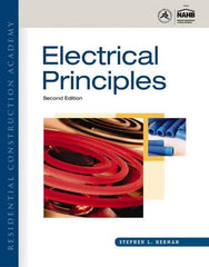 DELMAR CENGAGE Learning - Residential Construction Academy: Electrical Principles Publication, 2nd Edition - by Herman, Delmar/Cengage Learning, 2011 - Industrial Tool & Supply