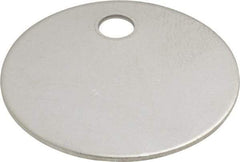 C.H. Hanson - 1-1/4 Inch Diameter, Round, Stainless Steel Blank Metal Tag - Blank, 25 Pieces - Industrial Tool & Supply
