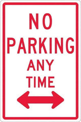 NMC - "No Parking Anytime", "Double Arrow", 12" Wide x 18" High, Aluminum No Parking & Tow Away Signs - 0.063" Thick, Red on White, Rectangle, Post Mount - Industrial Tool & Supply