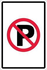 NMC - "No Parking Anytime", "Strike on P", 12" Wide x 18" High, Aluminum No Parking & Tow Away Signs - 0.063" Thick, Red & Black on White, Rectangle, Post Mount - Industrial Tool & Supply