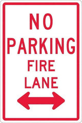 NMC - "No Parking - Fire Lane", "Double Arrow", 12" Wide x 18" High, Aluminum No Parking & Tow Away Signs - 0.063" Thick, Red on White, Rectangle, Post Mount - Industrial Tool & Supply