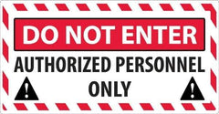 NMC - "Do Not Enter - Authorized Personnel Only", 24" Long x 46" Wide, Texwalk Safety Sign - Rectangle, 0.005" Thick, Use for Workplace/Safety - Industrial Tool & Supply