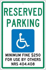NMC - "Reserved Parking Minimum Fine $250 For Use By Others Nrs 404.408", "Handicap Symbol", 12" Wide x 18" High, Aluminum ADA Signs - 0.063" Thick, Green & Blue on White, Rectangle, Post Mount - Industrial Tool & Supply