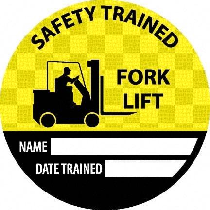 NMC - Safety Trained Fork Lift - Name ____ Date Trained ____, Hard Hat Label - Round, Yellow, Black, White, 0.004" Thick, Indoor or Outdoor, Adhesive Backed, For Accident Prevention - Industrial Tool & Supply