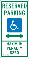 NMC - "Reserved Parking Maximum Penalty $250", "Double Arrow, Handicapped Symbol", 12" Wide x 24" High, Aluminum ADA Signs - 0.063" Thick, Green & Blue on White, Rectangle, Post Mount - Industrial Tool & Supply