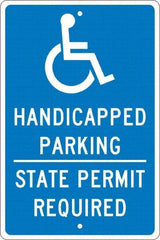 NMC - "Handicapped Parking State Permit Required", "Handicap Symbol", 12" Wide x 18" High, Aluminum ADA Signs - 0.063" Thick, White on Blue, Rectangle, Post Mount - Industrial Tool & Supply