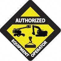 NMC - Authorized Equipment Operator, Hard Hat Label - Diamond, Black & White on Yellow, 0.004" Thick, Indoor or Outdoor, Adhesive Backed, For Accident Prevention - Industrial Tool & Supply