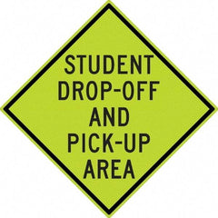 NMC - "Student Pick Up Area", 30" Wide x 30" High, Aluminum Warning & Safety Reminder Signs - 0.08" Thick, Black on Yellow, Diamond Grade Reflectivity, Diamond, Post Mount - Industrial Tool & Supply
