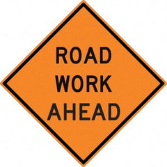 NMC - "Road Work Ahead", 30" Wide x 30" High, Aluminum Construction Roadway Signs - 0.08" Thick, Black on Orange, High Intensity Reflectivity, Diamond, Post Mount - Industrial Tool & Supply