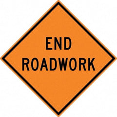 NMC - "End Roadwork", 30" Wide x 30" High, Aluminum Traffic Control Signs - 0.08" Thick, Black on Orange, High Intensity Reflectivity, Diamond, Post Mount - Industrial Tool & Supply
