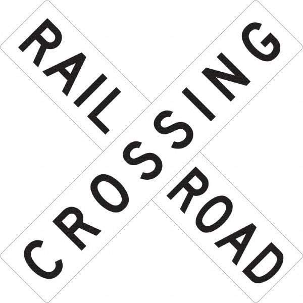 NMC - "Railroad Crossing", 48" Wide x 48" High, Aluminum Traffic Control Signs - 0.08" Thick, Black on White, High Intensity Reflectivity, Square, Post Mount - Industrial Tool & Supply
