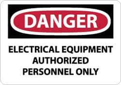 NMC - "Danger - Electrical Equipment - Authorized Personnel Only", 7" Long x 10" Wide, Pressure-Sensitive Vinyl Safety Sign - Rectangle, 0.004" Thick, Use for Accident Prevention - Industrial Tool & Supply