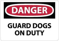 NMC - "Danger - Guard Dogs on Duty", 10" Long x 14" Wide, Pressure-Sensitive Vinyl Safety Sign - Rectangle, 0.004" Thick, Use for Security & Admittance - Industrial Tool & Supply