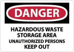 NMC - "Danger - Hazardous Waste Storage Area - Unauthorized Persons Keep Out", 10" Long x 14" Wide, Rigid Plastic Safety Sign - Rectangle, 0.05" Thick, Use for Security & Admittance - Industrial Tool & Supply