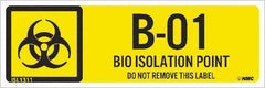 NMC - Energy Isolation Label - Legend: B1 - 01 THRU B1 - 10 DO NOT REMOVE THIS TAG BIO HAZARD ISOLATION POINT, English, Yellow, 3" Long x 1" High, Sign Muscle Finish - Industrial Tool & Supply