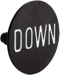 Square D - Legend Plate - Down - 30mm Hole Diameter, 2.2 Inch Wide x 0.1 Inch High x 30mm Overall Diameter - Industrial Tool & Supply