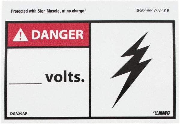 NMC - Accident Prevention Label, Header: DANGER - Legend: Danger - ____ Volts, English, Red, Black & White, 5" Long x 3" High, Sign Muscle Finish - Industrial Tool & Supply