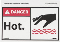 NMC - Hazardous Materials Label, Header: DANGER - Legend: Danger - Hot, English, Red, Black & White, 5" Long x 3" High, Sign Muscle Finish - Industrial Tool & Supply