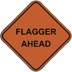 PRO-SAFE - "Flagger Ahead", 48" Wide x 48" High, Nylon Construction Roadway Signs - Orange, Square, Sign Stand Mount - Industrial Tool & Supply