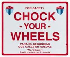 Value Collection - "Chock Your Wheels", Aluminum Safety Sign - Use for Accident Prevention - Industrial Tool & Supply