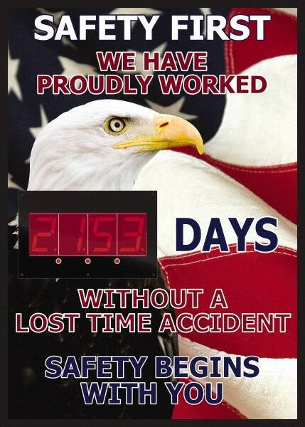 NMC - Scoreboards Scoreboard Type: Digital Scoreboard Legend: Safety First We Have Proudly Worked ____ Days Without A Lost Time Accident On The Job Safety Begins With You - Industrial Tool & Supply