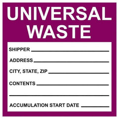 NMC - Universal Label - Legend: Universal Waste - Shipper__________ Address____ City,State,Zip____ Contents________ Accumulation Start Date ______, English, Purple & Black, 6" Long x 6" High, Sign Muscle Finish - Industrial Tool & Supply