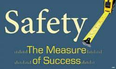 NMC - Safety - The Measure of Success, 60 Inch Long x 36 Inch High, Safety Banner - Polyethylene, English, Printed on 1 Side - Industrial Tool & Supply
