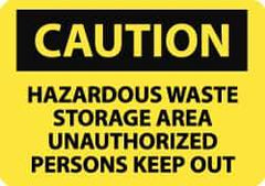 NMC - "Caution - Hazardous Waste Storage Area - Unauthorized Persons Keep Out", 7" Long x 10" Wide, Aluminum Safety Sign - Rectangle, 0.04" Thick, Use for Hazardous Materials - Industrial Tool & Supply