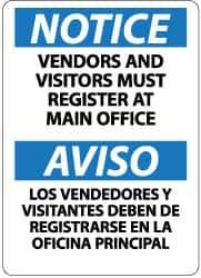 NMC - "Notice - Vendors and Visitors Must Register at Main Office", 14" Long x 10" Wide, Aluminum Safety Sign - Rectangle, 0.04" Thick, Use for Security & Admittance - Industrial Tool & Supply