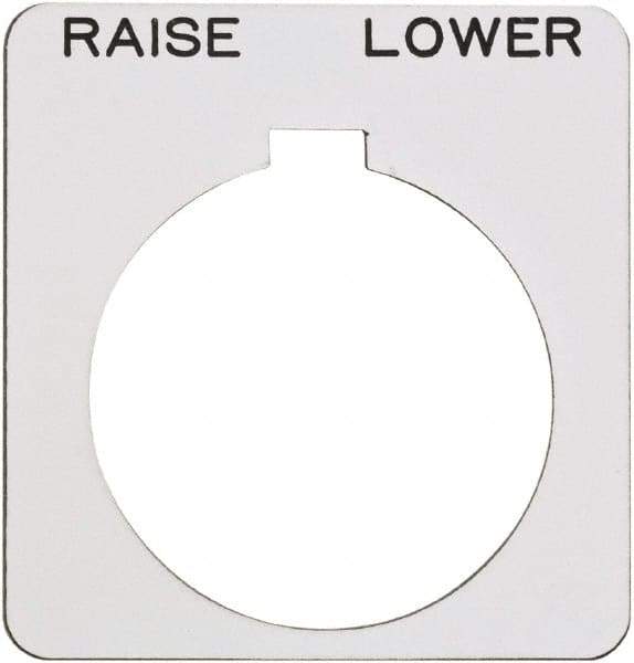 Schneider Electric - Square, Plastic Legend Plate - Raise-Lower - White Background, Black Letters, 1.22 Inch Hole Diameter, 1-3/4 Inch Square - Industrial Tool & Supply