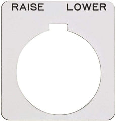 Schneider Electric - Square, Plastic Legend Plate - Raise-Lower - White Background, Black Letters, 1.22 Inch Hole Diameter, 1-3/4 Inch Square - Industrial Tool & Supply