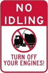 NMC - "Turn Off Your Engine", 18" Long x 12" Wide, Aluminum Safety Sign - Use for Workplace/Safety - Industrial Tool & Supply