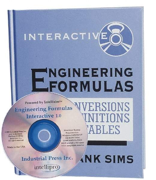 Industrial Press - Engineering Formulas Interactive Publication with CD-ROM, 1st Edition - by Frank Sims, Industrial Press, 1999 - Industrial Tool & Supply