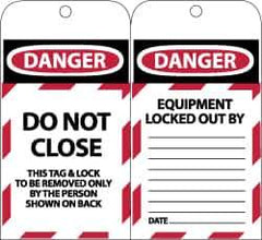 NMC - 3" High x 6" Long, DANGER - DO NOT CLOSE - THIS TAG & LOCK TO BE REMOVED ONLY BY THE PERSON SHOWN ON BACK, English Safety & Facility Lockout Tag - Tag Header: Danger, 2 Sides, Black, Red & White Synthetic Paper - Industrial Tool & Supply