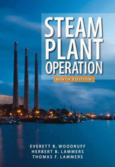 McGraw-Hill - STEAM PLANT OPERATION Handbook, 9th Edition - by Everett Woodruff, Thomas Lammers & Herbert Lammers, McGraw-Hill, 2011 - Industrial Tool & Supply