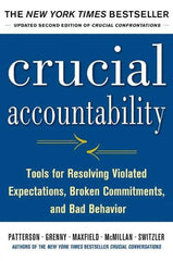 McGraw-Hill - CRUCIAL ACCOUNTABILITY Handbook, 2nd Edition - by Kerry Patterson, Ron McMillan, David Maxfield & Al Switzler, McGraw-Hill, 2013 - Industrial Tool & Supply